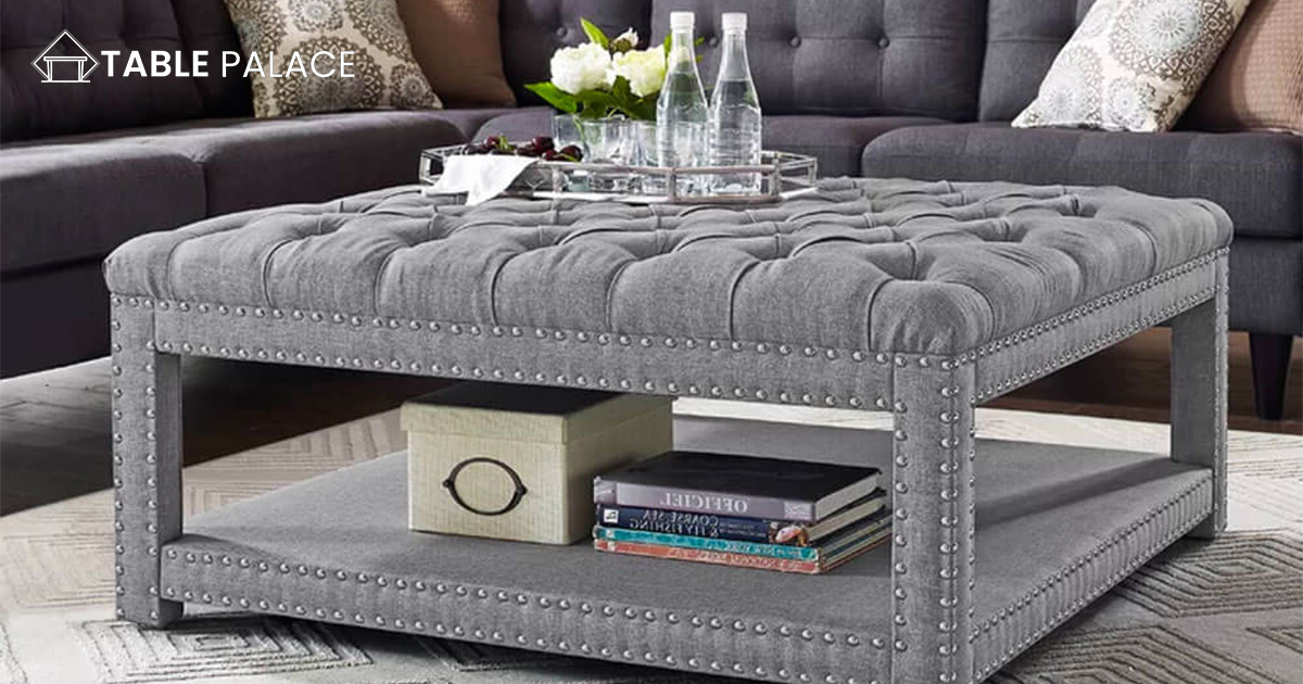 Did you know the Function of your Tufted Ottoman Coffee Table