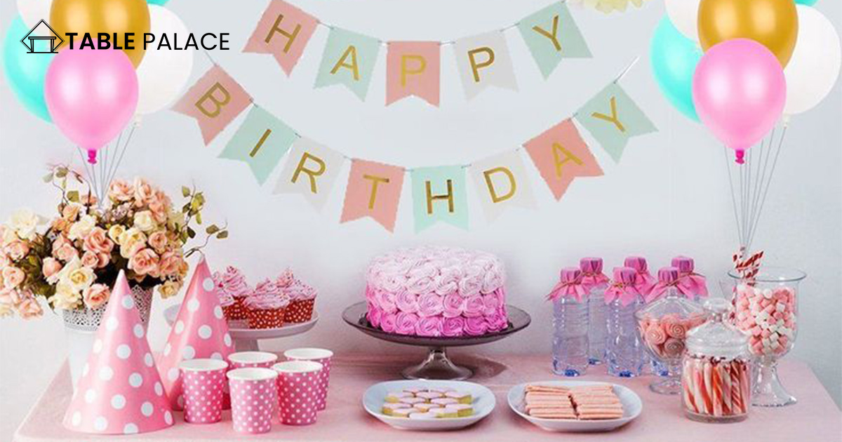 How to Decorate Birthday Table Impressive Ideas for Decoration