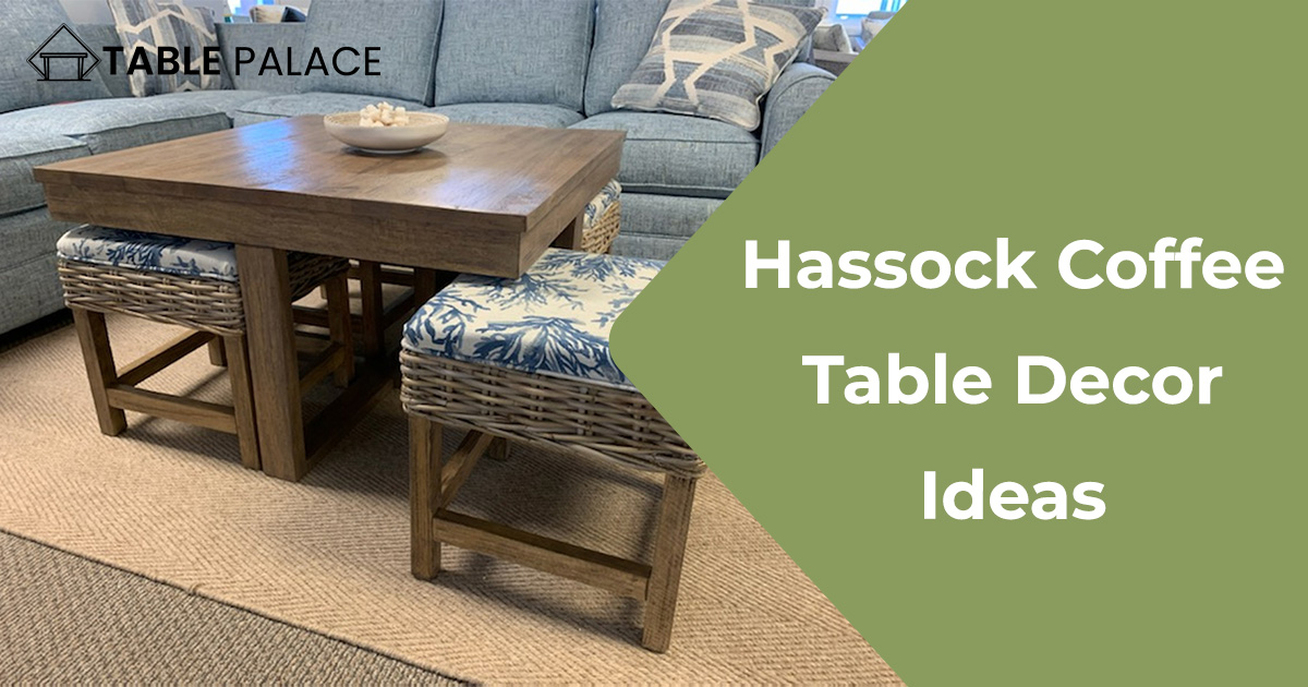 Hassock Coffee Table Decor Ideas