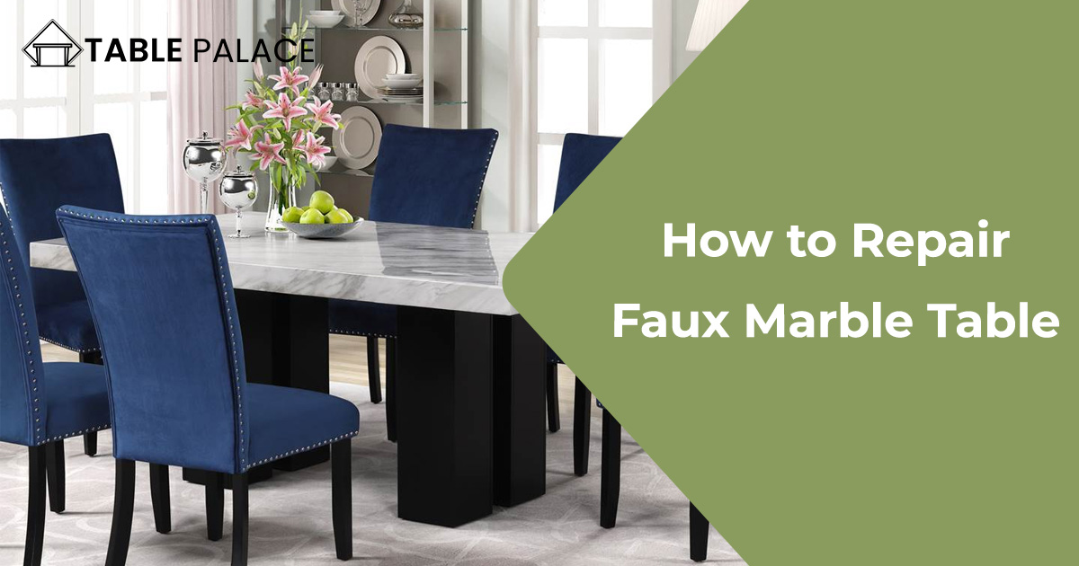 how to repair faux marble table