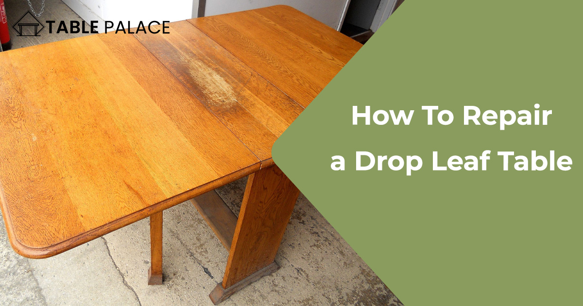How To Repair a Drop Leaf Table