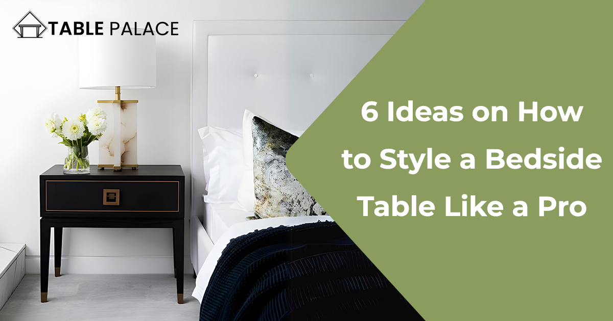 Feature image 6 Ideas on How to Style a Bedside Table Like a Pro