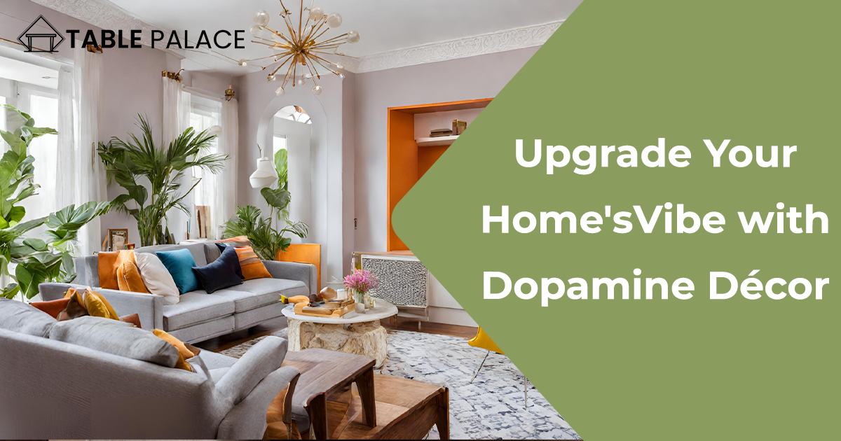 Upgrade Your Home Vibe with Dopamine Decor
