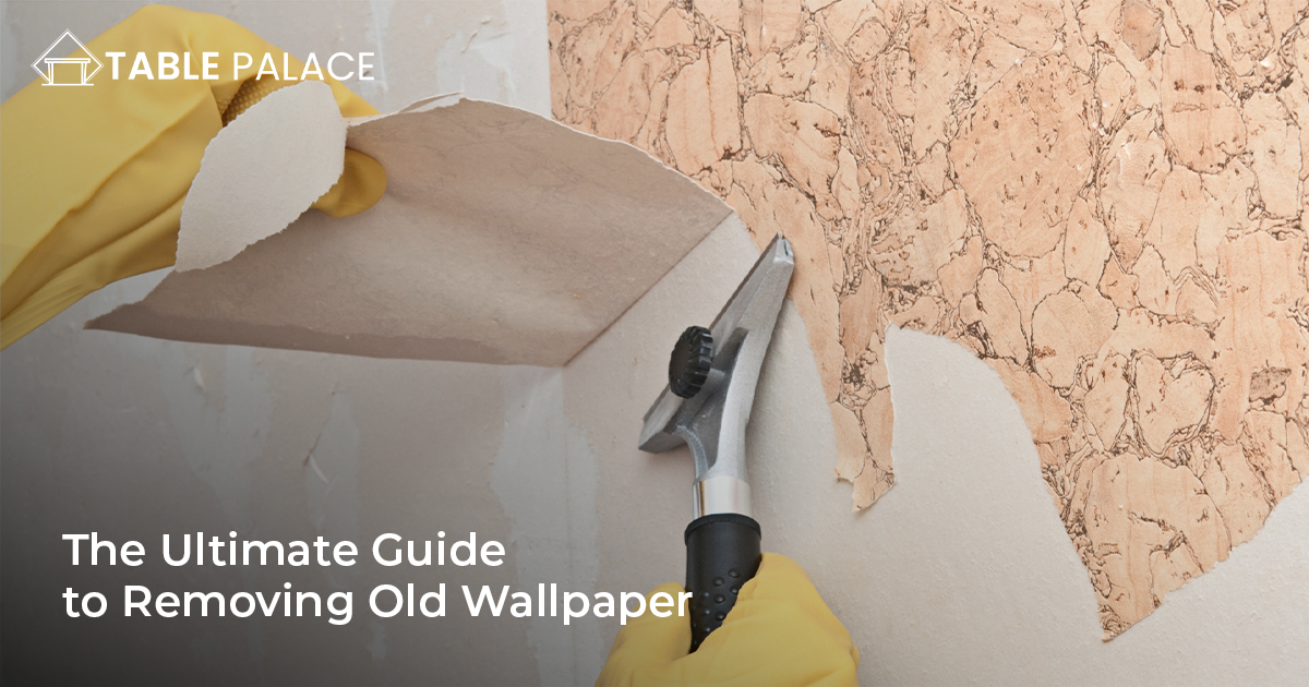 The Ultimate Guide to Removing Old Wallpaper