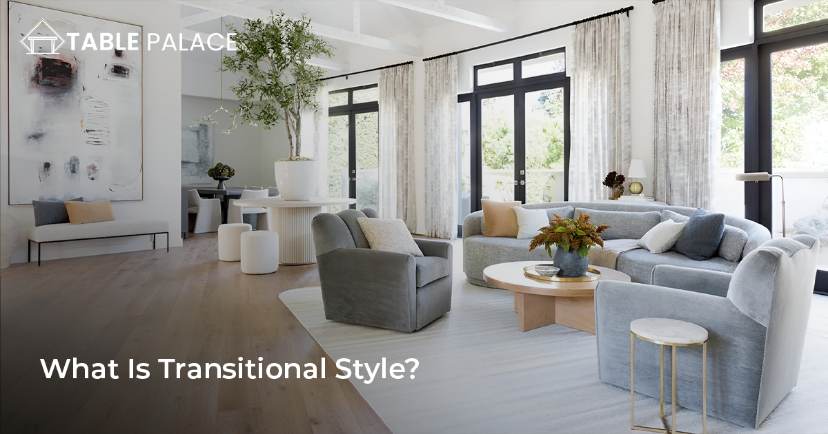 What Is Transitional Style
